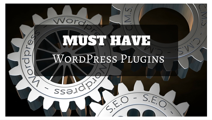 Must Have Wordpress Plugins