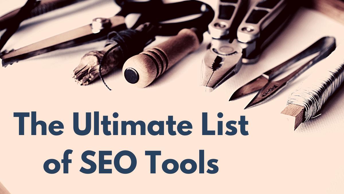 The Top 20 SEO Tools for 2024 for 2023 Ranked from 1 to 54